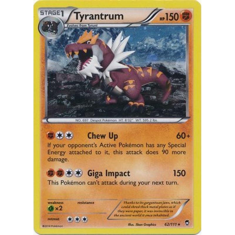 Tyrantrum (62/111) (Cosmos Holo) [XY: Furious Fists]