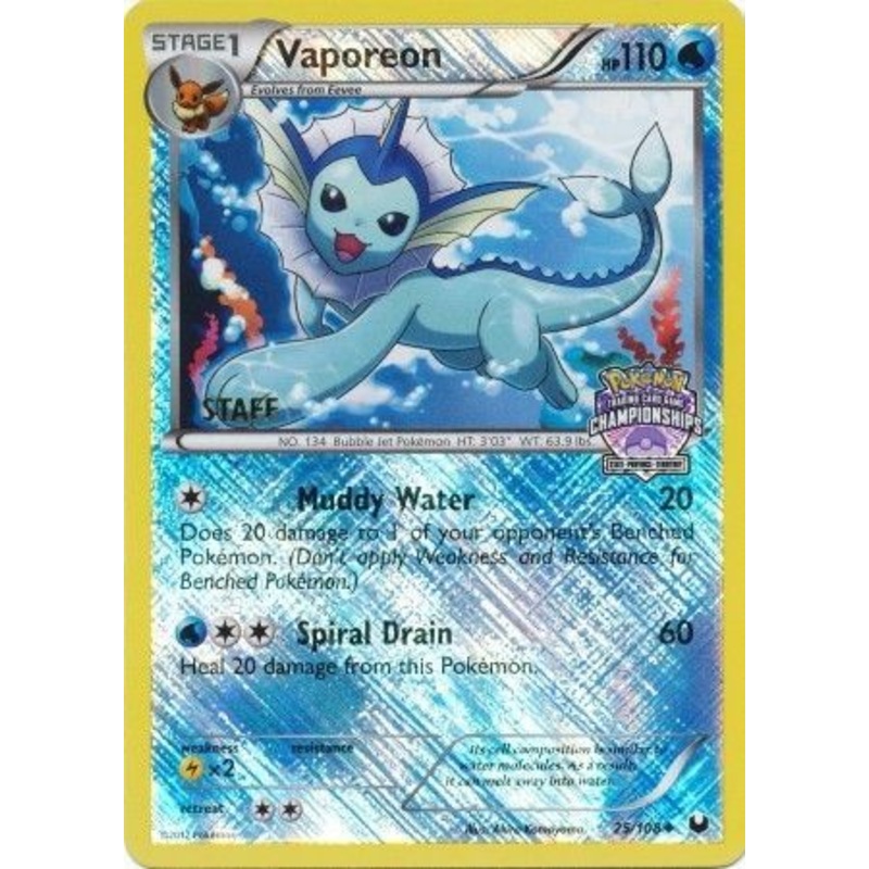 Vaporeon (25/108) (State Province Championship 2013 Promo Staff) [Black & White: Dark Explorers]