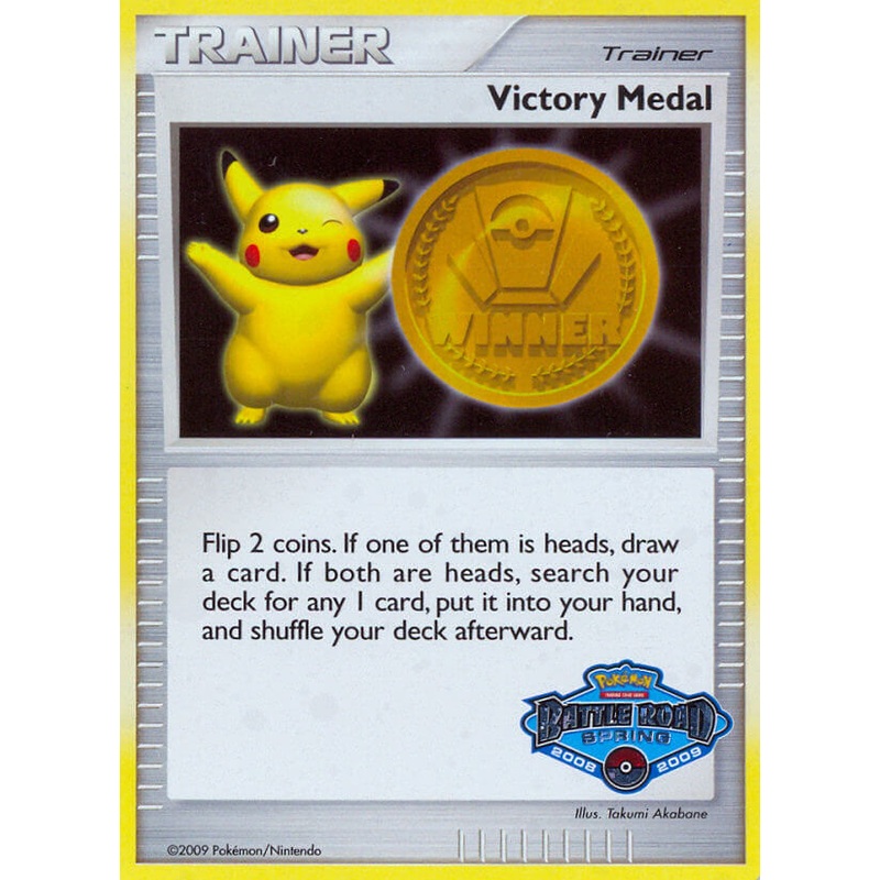 Victory Medal (Battle Road Spring 2008 2009) [League & Championship Cards]