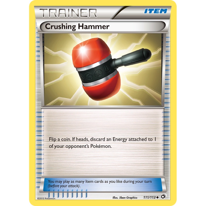 Crushing Hammer (111/113) [Black & White: Legendary Treasures]