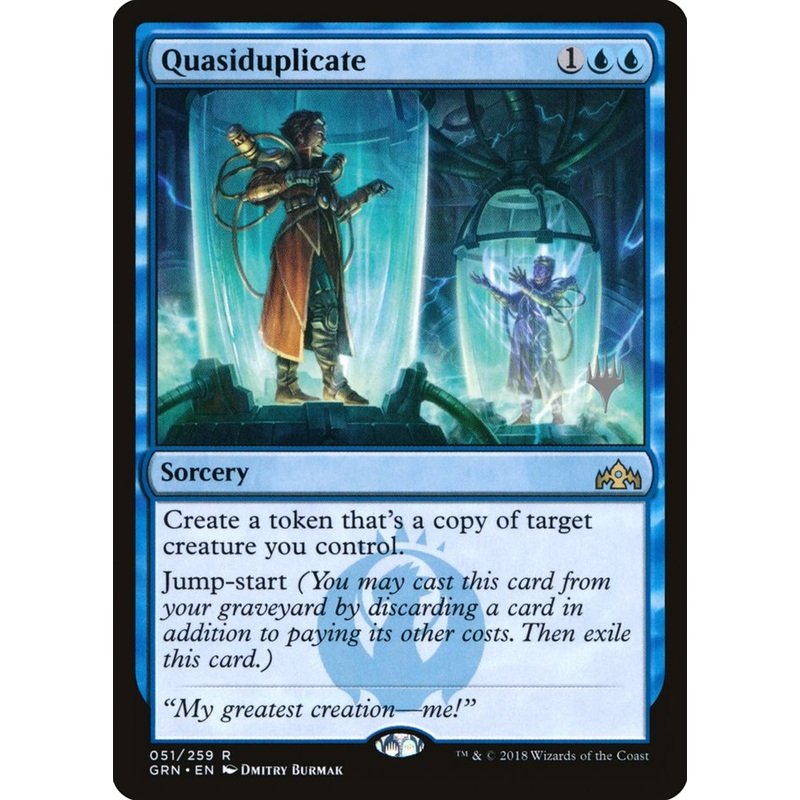 Quasiduplicate (Promo Pack) [Guilds of Ravnica Promos]
