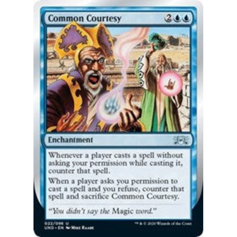 Common Courtesy [Unsanctioned]
