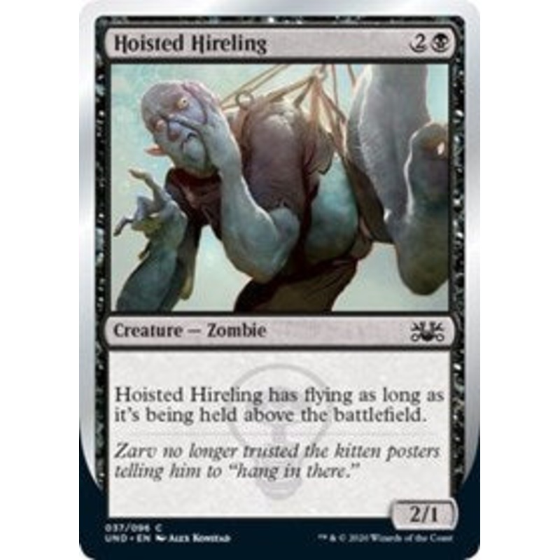 Hoisted Hireling [Unsanctioned]