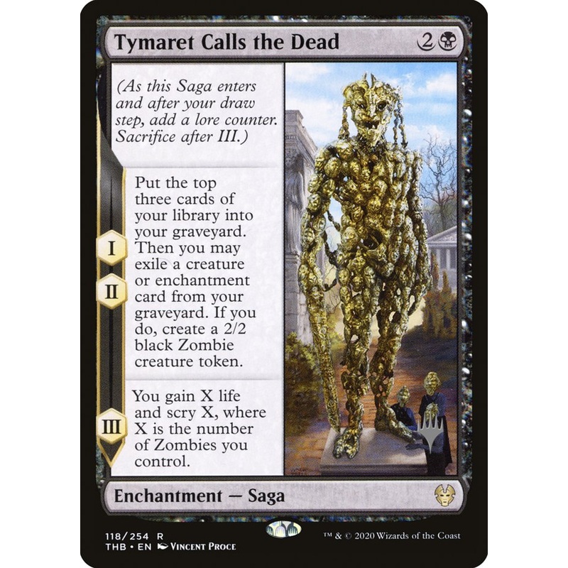 Tymaret Calls the Dead (Promo Pack) [Theros Beyond Death Promos]