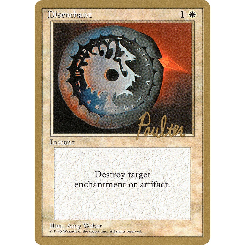 Disenchant (Preston Poulter) [Pro Tour Collector Set]