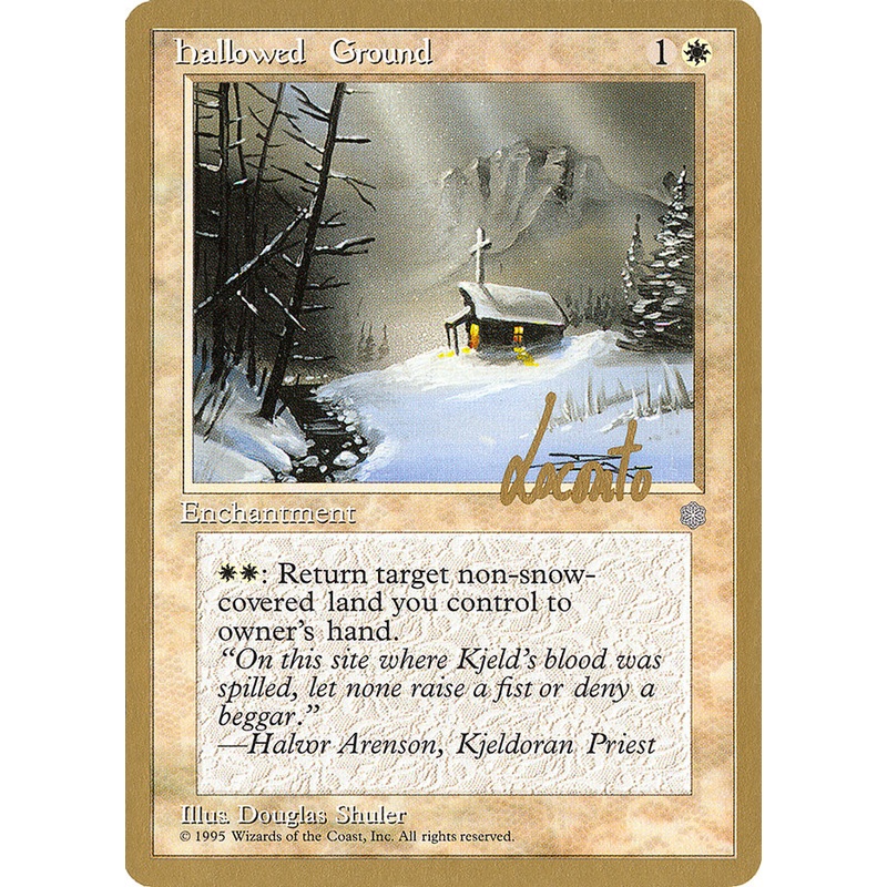 Hallowed Ground (Michael Loconto) [Pro Tour Collector Set]