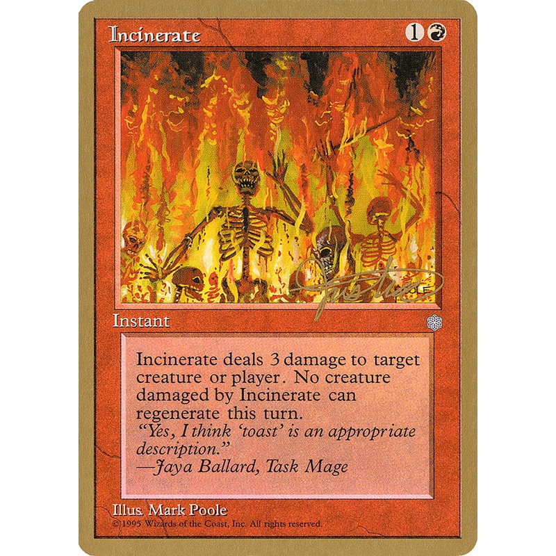 Incinerate (Mark Justice) [Pro Tour Collector Set]