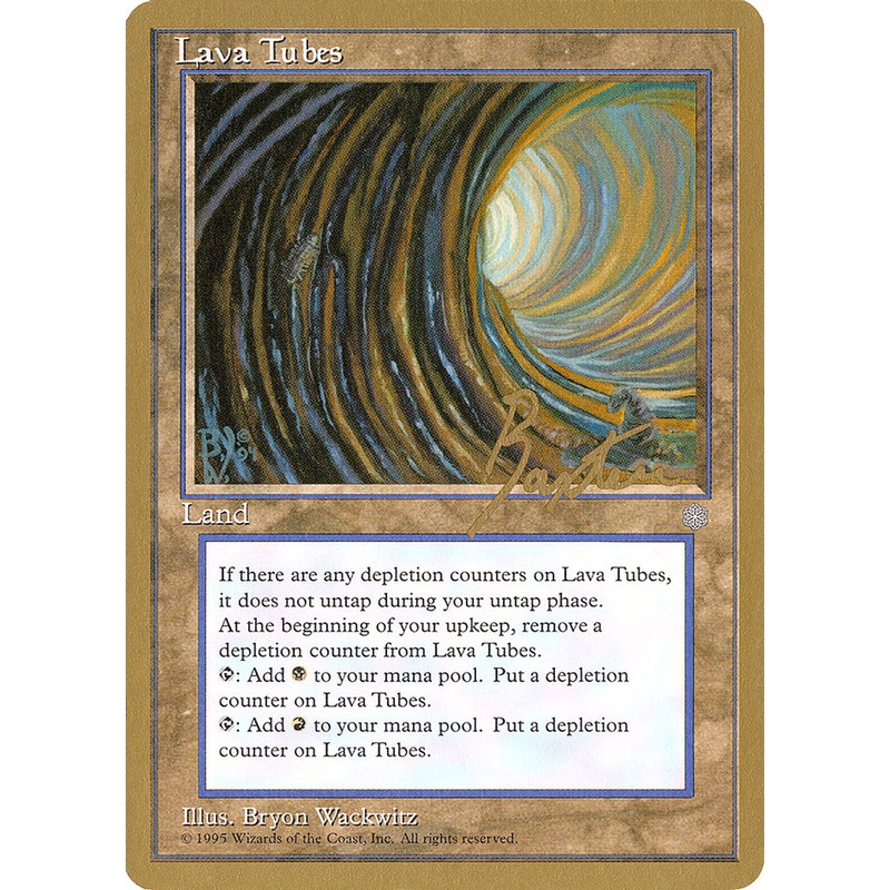Lava Tubes (George Baxter) [Pro Tour Collector Set]