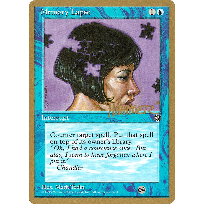 Memory Lapse (Jigsaw) (Shawn "Hammer" Regnier) (SB) [Pro Tour Collector Set]