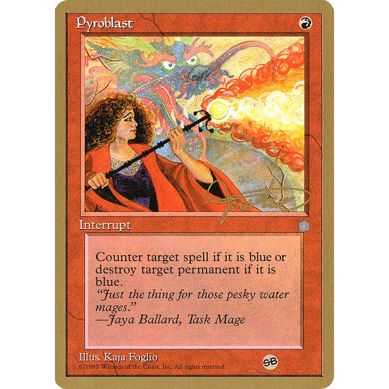Pyroblast (Mark Justice) (SB) [Pro Tour Collector Set]