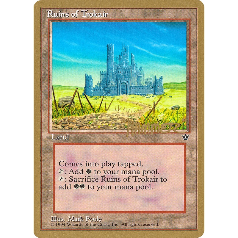 Ruins of Trokair (Shawn "Hammer" Regnier) [Pro Tour Collector Set]