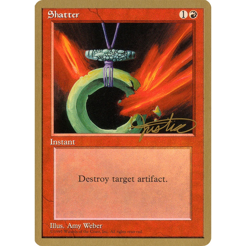 Shatter (Mark Justice) [Pro Tour Collector Set]