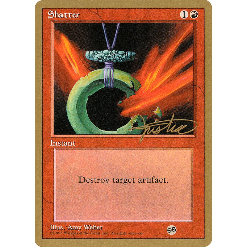 Shatter (Mark Justice) (SB) [Pro Tour Collector Set]
