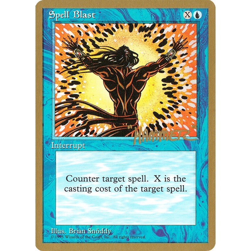 Spell Blast (Shawn "Hammer" Regnier) [Pro Tour Collector Set]