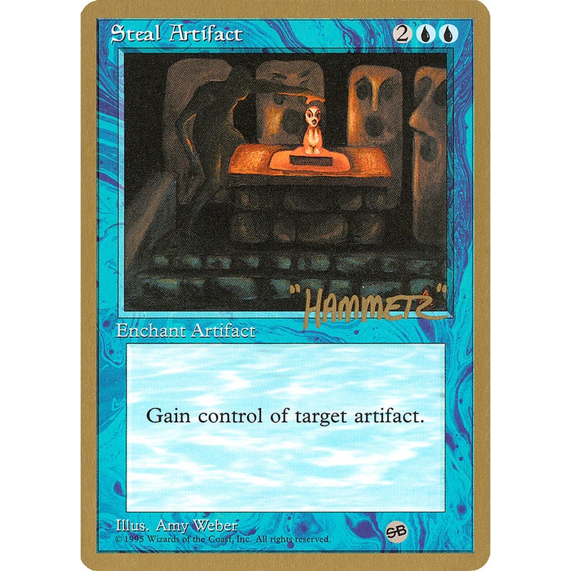 Steal Artifact (Shawn "Hammer" Regnier) (SB) [Pro Tour Collector Set]