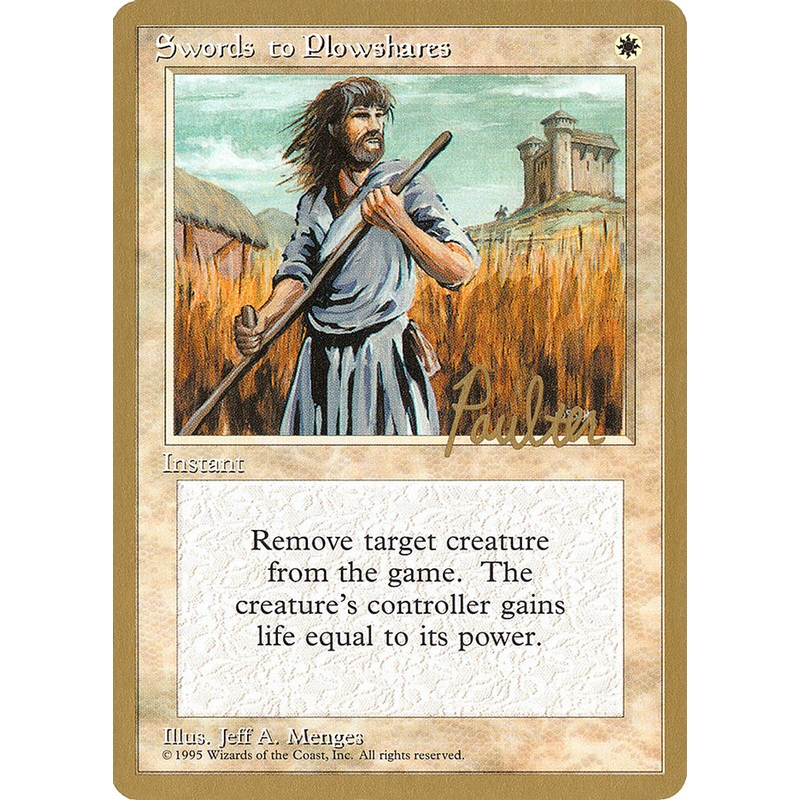 Swords to Plowshares (Preston Poulter) [Pro Tour Collector Set]