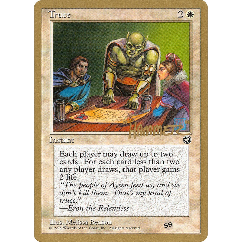 Truce (Shawn "Hammer" Regnier) (SB) [Pro Tour Collector Set]