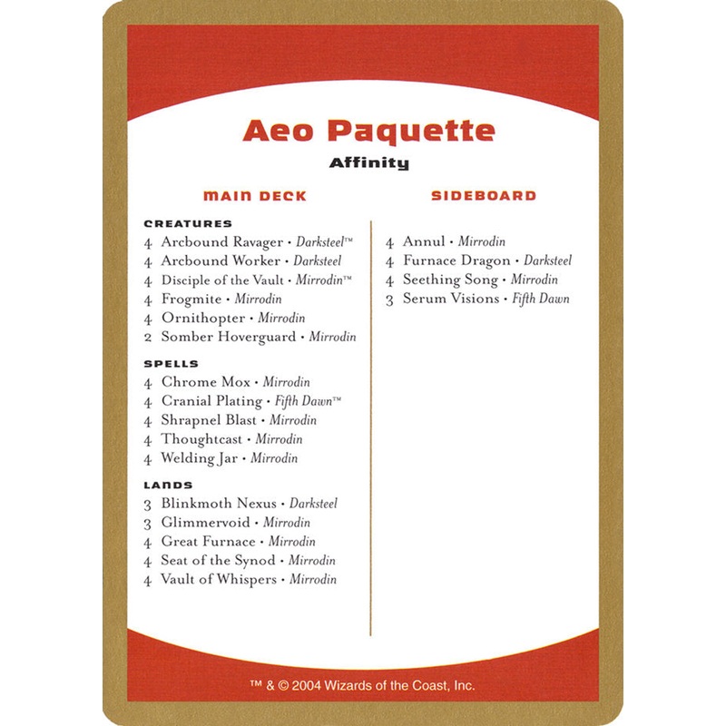 Aeo Paquette Decklist [World Championship Decks 2004]