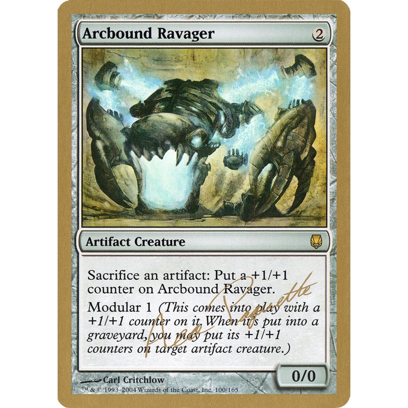 Arcbound Ravager (Aeo Paquette) [World Championship Decks 2004]