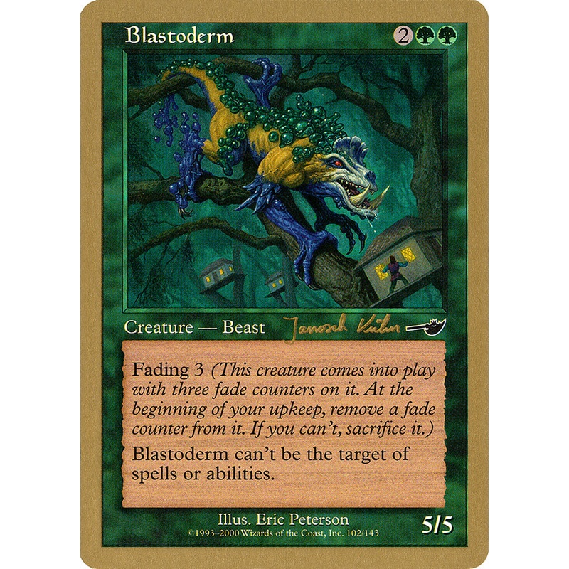 Blastoderm (Janosch Kuhn) [World Championship Decks 2000]