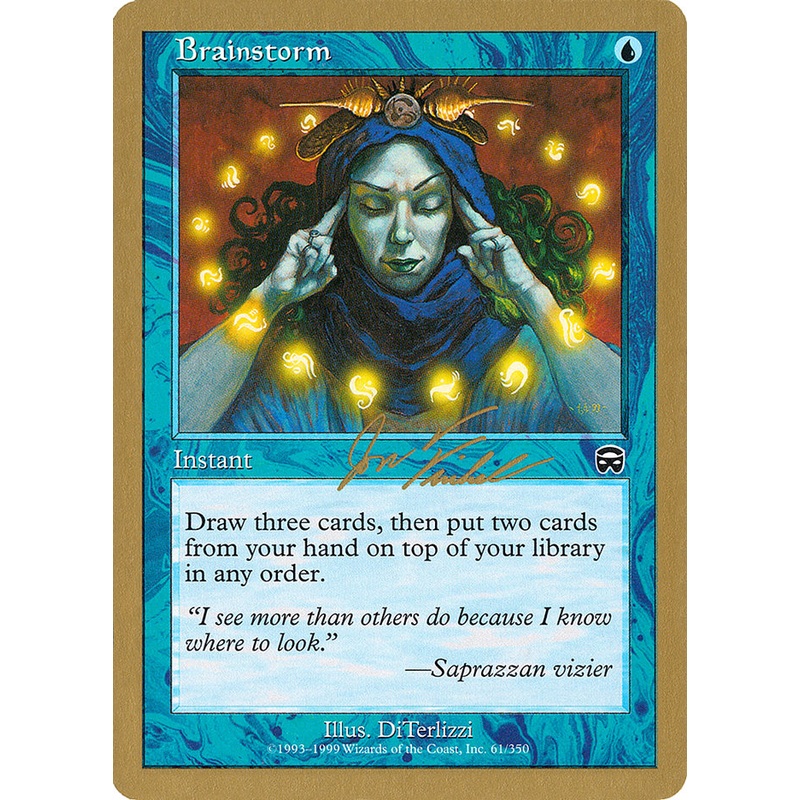 Brainstorm (Jon Finkel) [World Championship Decks 2000]