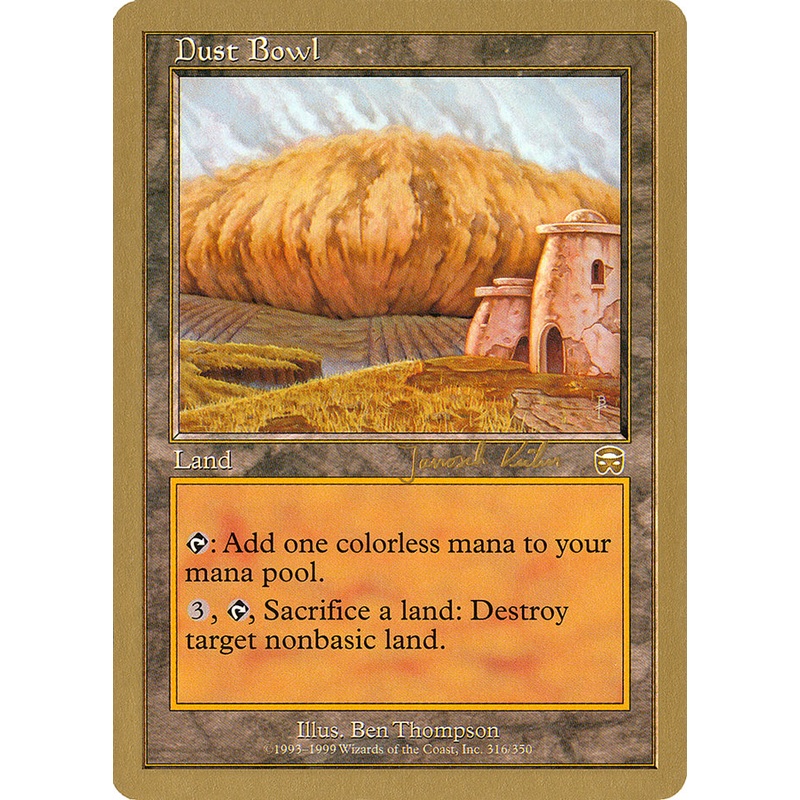Dust Bowl (Janosch Kuhn) [World Championship Decks 2000]