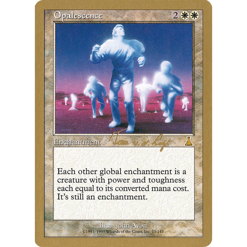 Opalescence (Tom van de Logt) [World Championship Decks 2000]