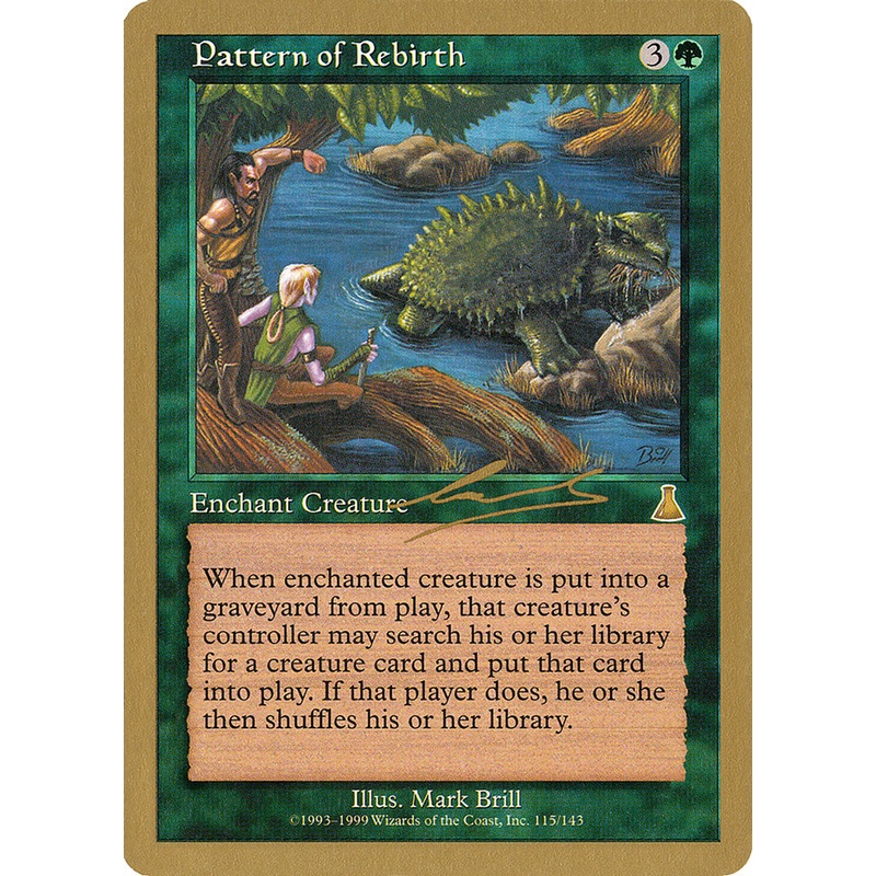 Pattern of Rebirth (Nicolas Labarre) [World Championship Decks 2000]