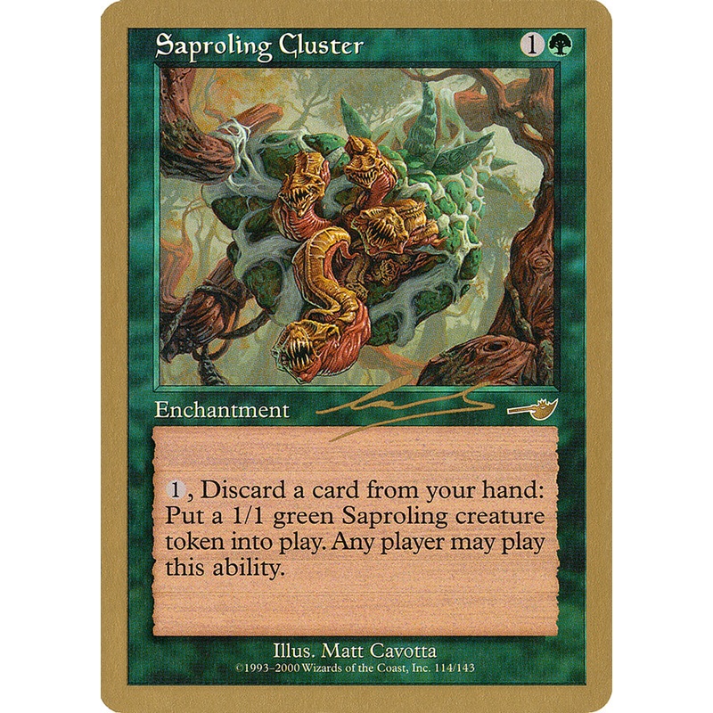Saproling Cluster (Nicolas Labarre) [World Championship Decks 2000]