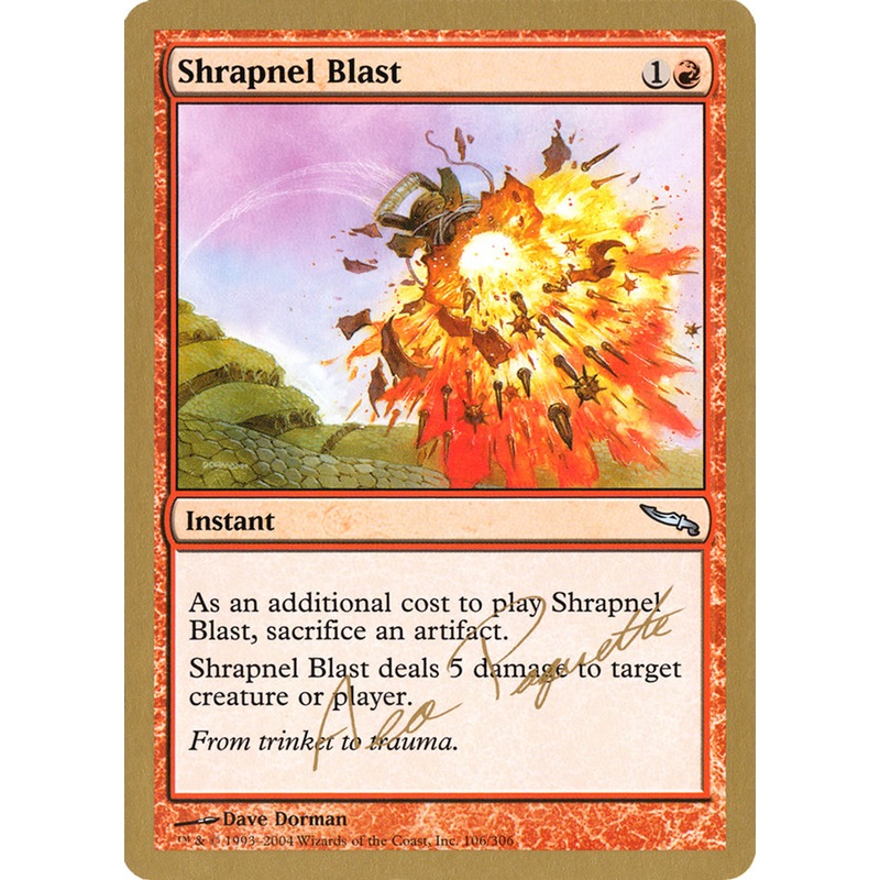 Shrapnel Blast (Aeo Paquette) [World Championship Decks 2004]