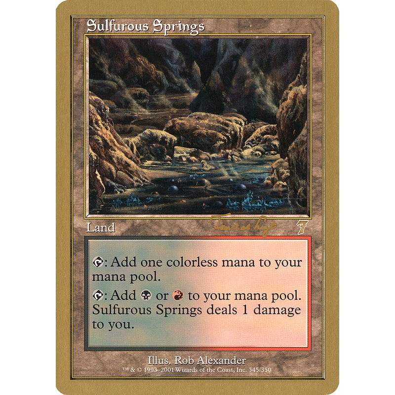 Sulfurous Springs (Tom van de Logt) [World Championship Decks 2001]