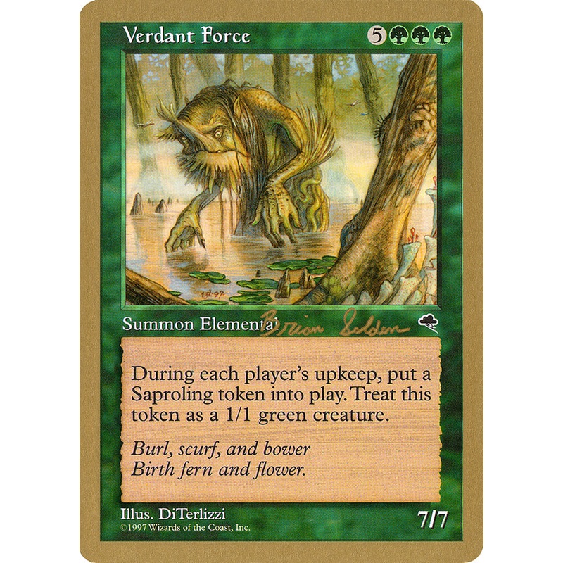 Verdant Force (Brian Selden) [World Championship Decks 1998]