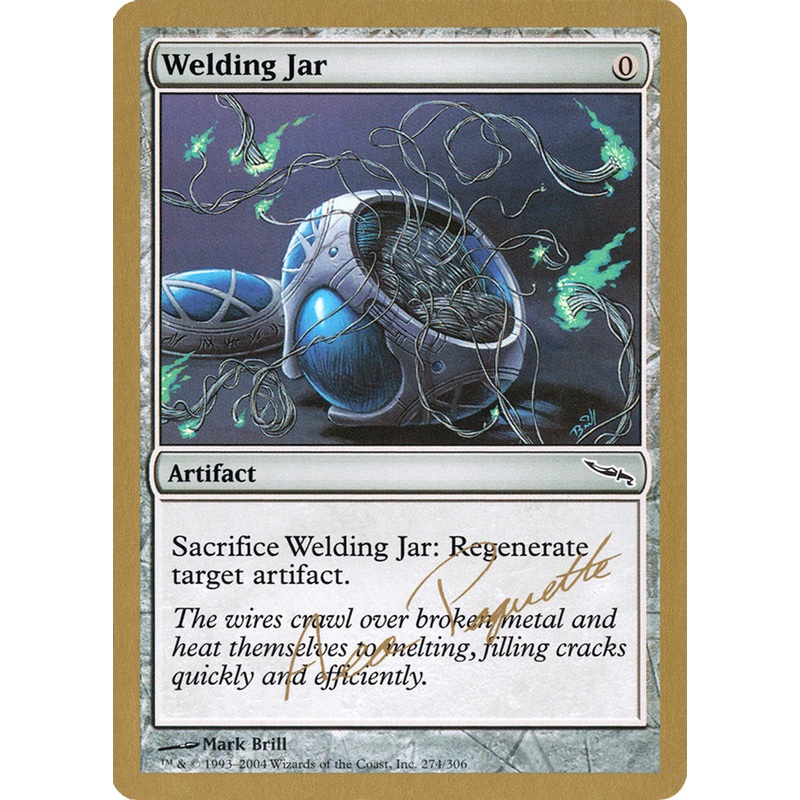 Welding Jar (Aeo Paquette) [World Championship Decks 2004]