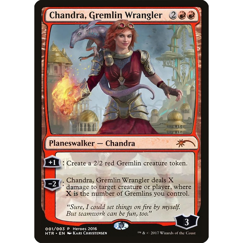 Chandra, Gremlin Wrangler [Heroes of the Realm]