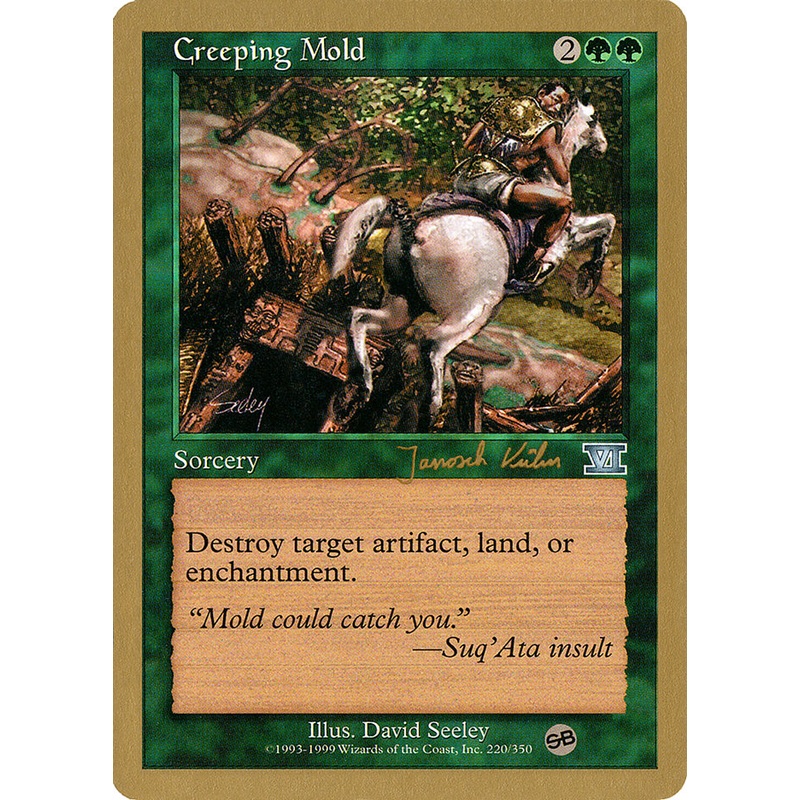Creeping Mold (Janosch Kuhn) (SB) [World Championship Decks 2000]