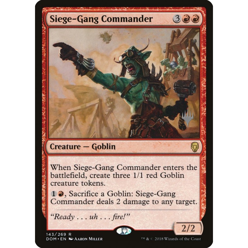Siege-Gang Commander (Promo Pack) [Dominaria Promos]