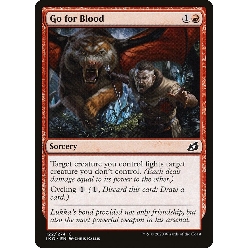 Go for Blood [Ikoria: Lair of Behemoths]
