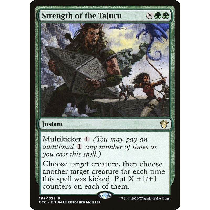 Strength of the Tajuru [Commander 2020]