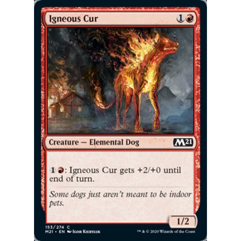 Igneous Cur [Core Set 2021]