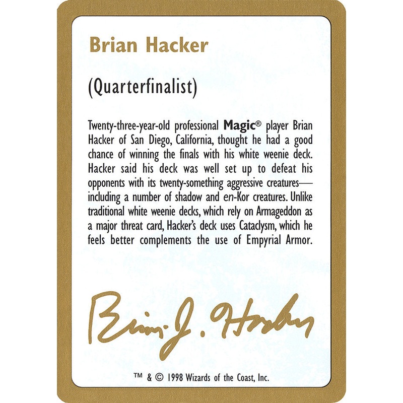 Brian Hacker Bio [World Championship Decks 1998]