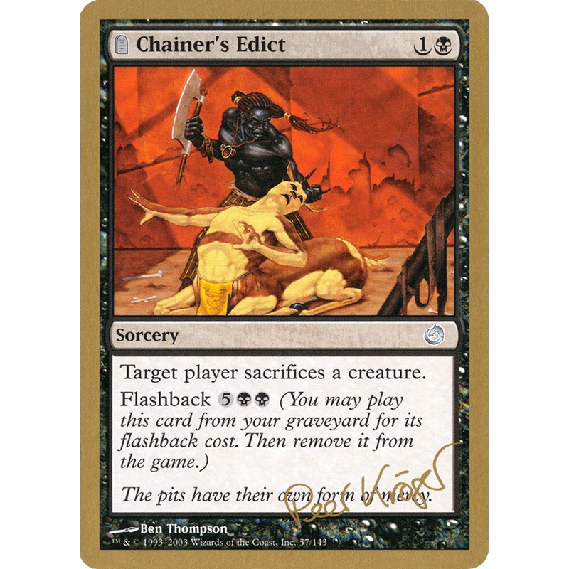 Chainer's Edict (Peer Kroger) [World Championship Decks 2003]