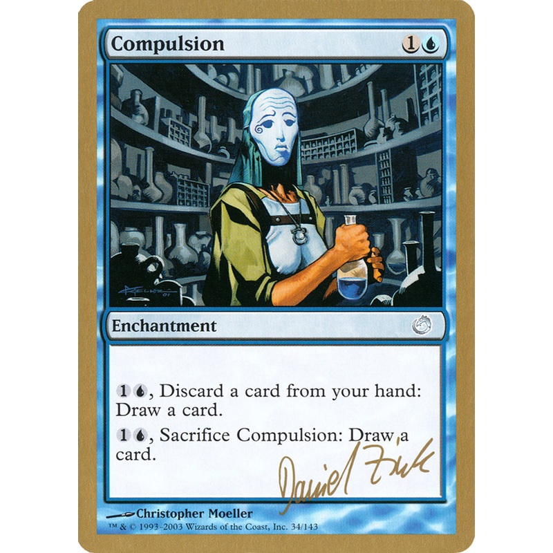 Compulsion (Daniel Zink) [World Championship Decks 2003]