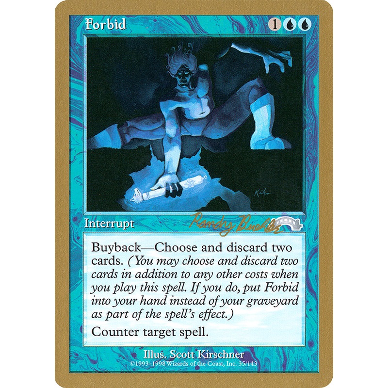 Forbid (Randy Buehler) [World Championship Decks 1998]