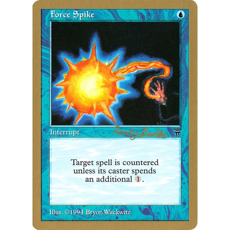 Force Spike (Randy Buehler) [World Championship Decks 1998]