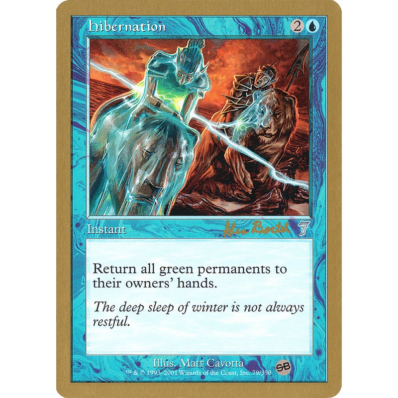 Hibernation (Alex Borteh) (SB) [World Championship Decks 2001]