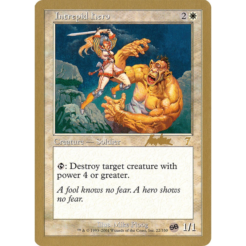 Intrepid Hero (Brian Kibler) (SB) [World Championship Decks 2002]