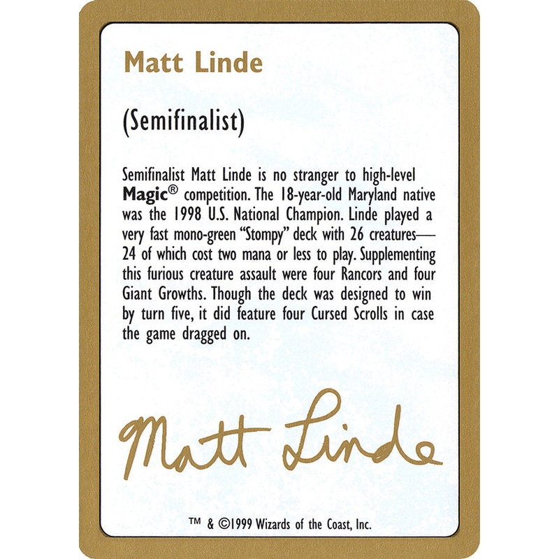 Matt Linde Bio [World Championship Decks 1999]