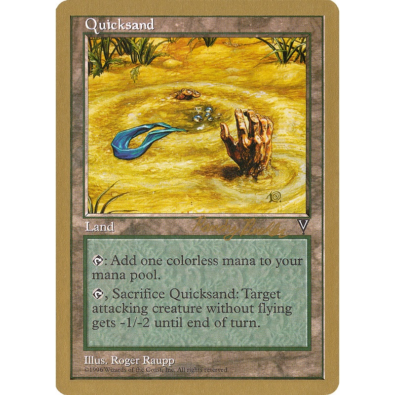 Quicksand (Randy Buehler) [World Championship Decks 1998]