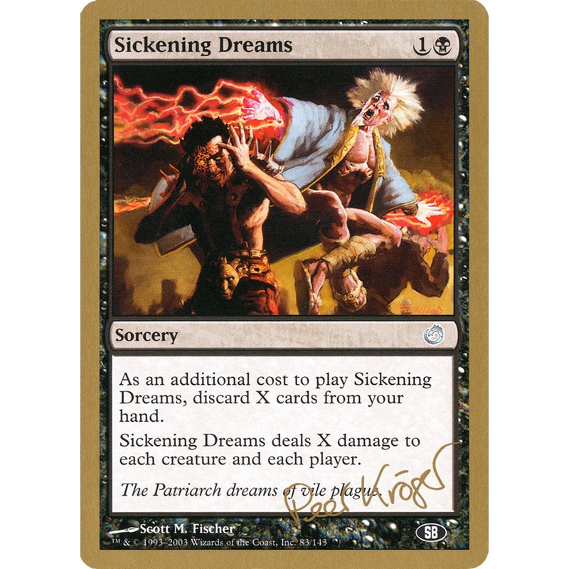 Sickening Dreams (Peer Kroger) (SB) [World Championship Decks 2003]