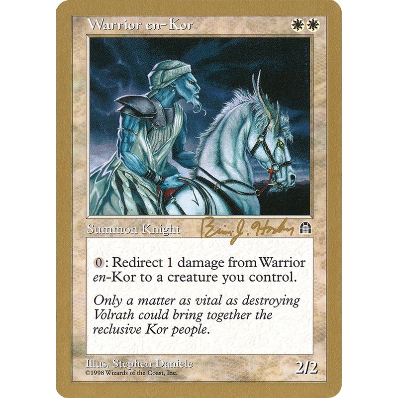 Warrior en-Kor (Brian Hacker) [World Championship Decks 1998]